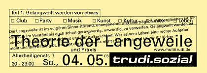 Flyer01-02 die langeweile ist im vulgären sinne störend....