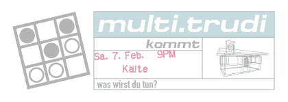 Flyer	Trudi Kaelte